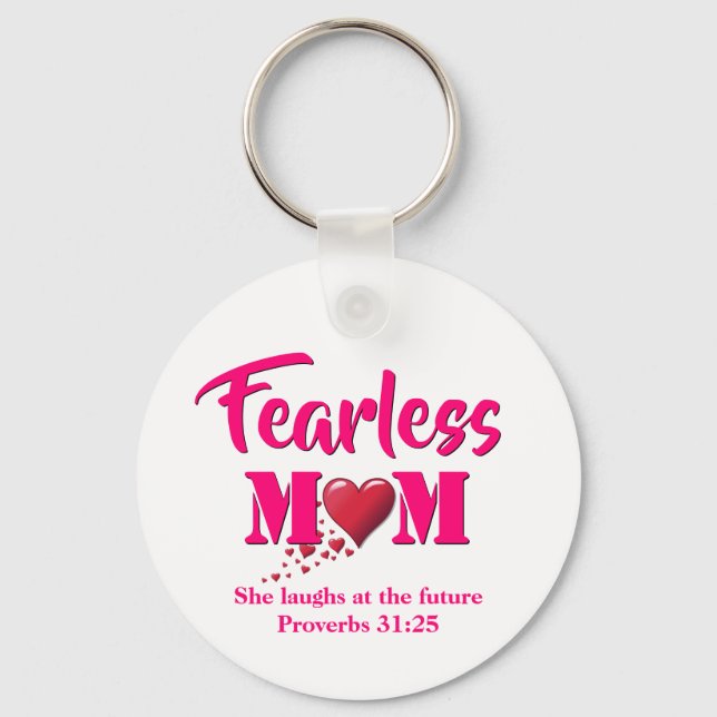 FEARLESS MOM | Proverbs 31 Keychain (Front)