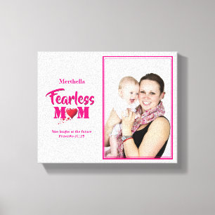 FEARLESS MOM Proverbs 31 PHOTO Canvas Print