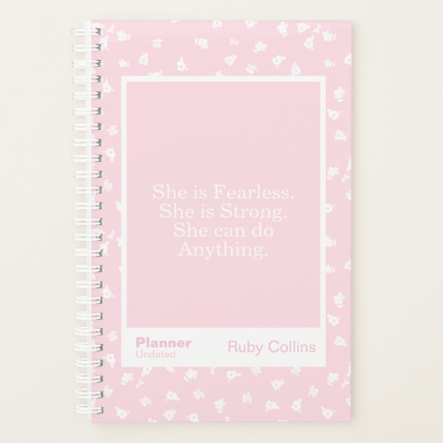 Fearless Pastel Pink Floral Encouraging Quote Planner (Front)