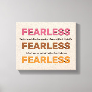 FEARLESS Psalms Inspirational I WILL NOT FEAR Canvas Print