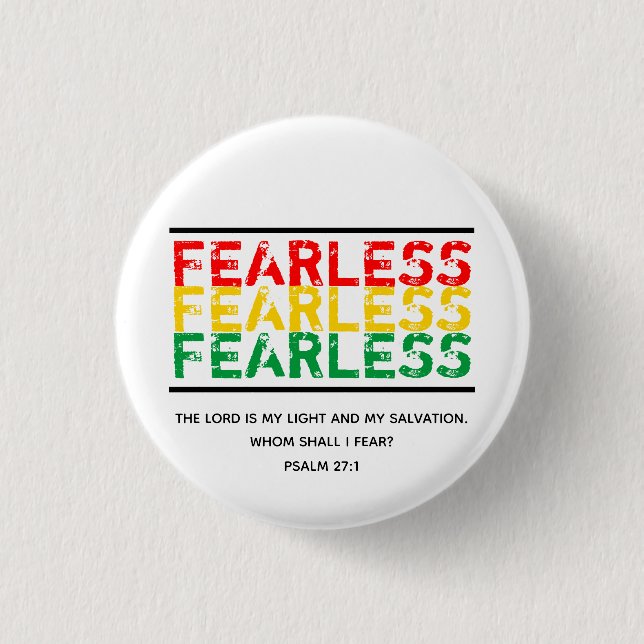FEARLESS Scripture Christian Faith PSALM 27 1 Inch Round Button (Front)