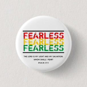 FEARLESS Scripture Christian Faith PSALM 27 1 Inch Round Button