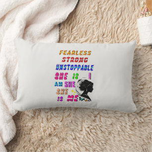 Fearless Strong Unstoppable She Is Lumbar Pillow