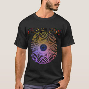 FEARLESS T-Shirt