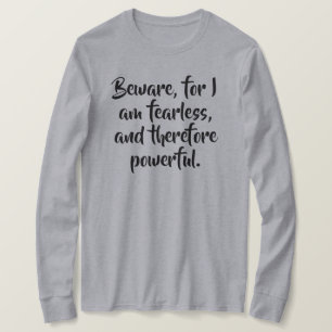 Fearless Woman Quote in Modern Script Personalized T-Shirt