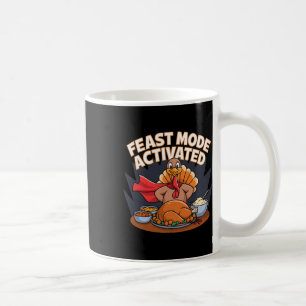 Feast Mode Activated Turkey Thanksgiving Superhero Coffee Mug