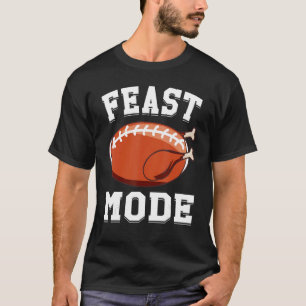 Feast Mode Football Turkey Thanksgiving Men Boys T-Shirt