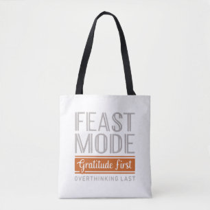 Feast Mode Gratitude Tote - Customizable Bag
