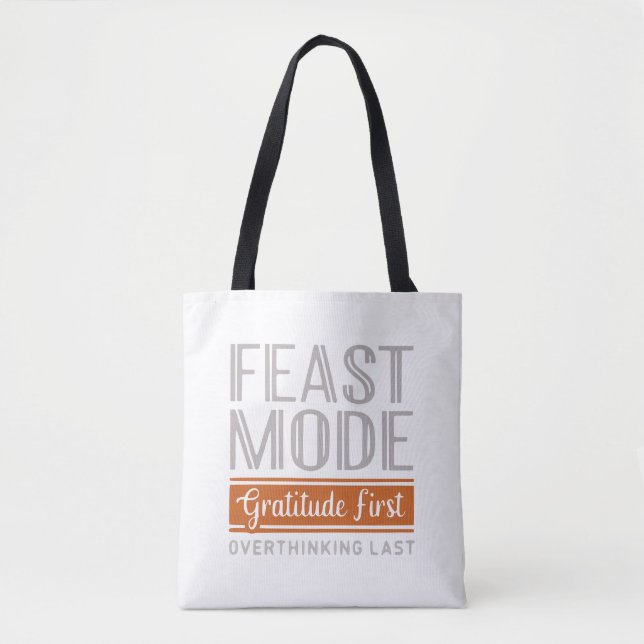 Feast Mode Gratitude Tote - Customizable Bag (Front)