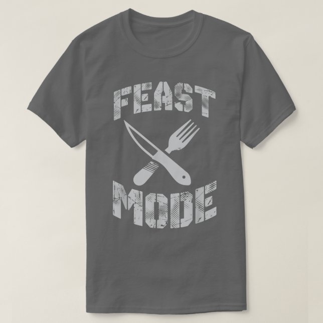 Feast Mode Knife and Fork  T-Shirt (Design Front)