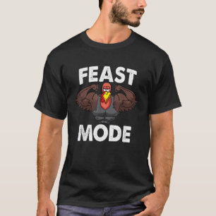 Feast Mode On Turkey Muscle Thanksgiving Family Di T-Shirt
