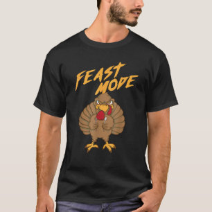 Feast Mode Shirt Cute Thanksgiving And Turkey Love