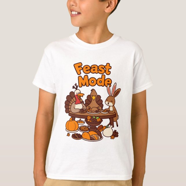 feast mode T-Shirt (Front)