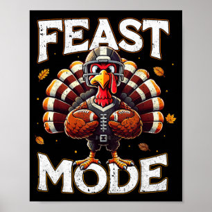 Feast Mode Turkey Vintage Football Thanksgiving Sh Poster
