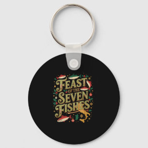 Feast Of The Seven Fishes Festive Italian Holiday  Keychain