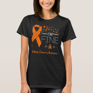 Feather Birds I'm Fine Kidney Cancer Awareness T-Shirt