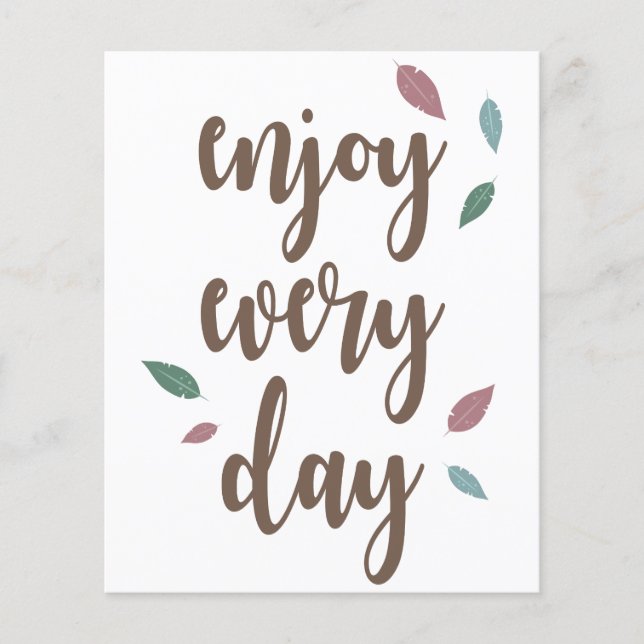 Feather calligraphy text enjoy every day  (Front)