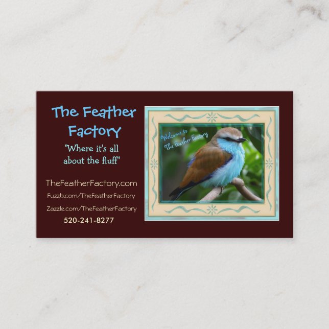 Feather Factory Ad 2, The Feather Factory, "Whe... Business Card (Front)