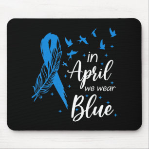 Feather Ribbon Autism In April We Wear Blue Autism Mouse Pad