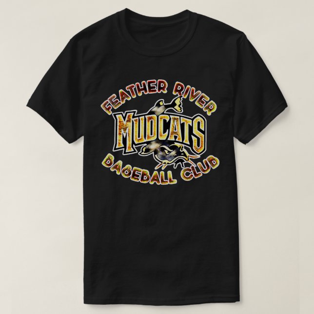 Feather River Mudcats Baseball T-Shirt (Design Front)