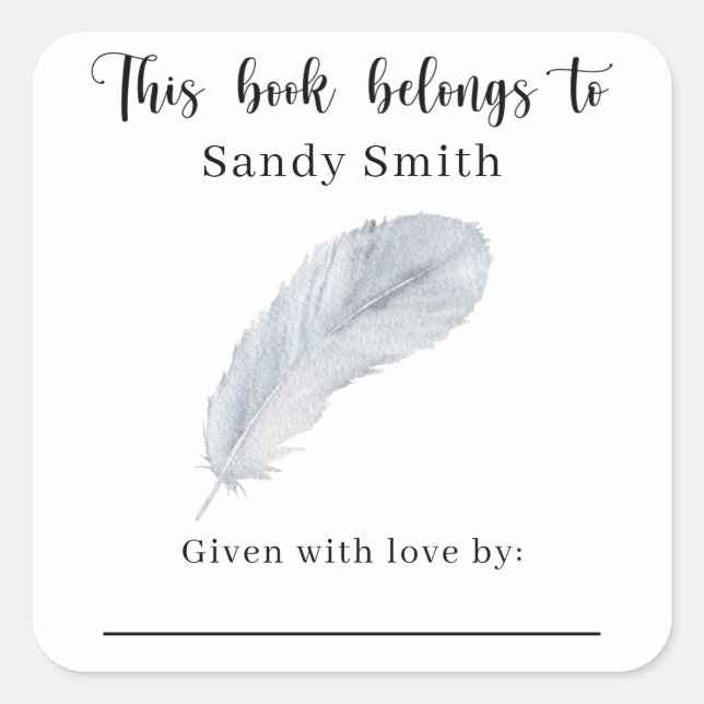 Feather - This book belongs to with message Square Sticker (Front)