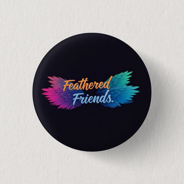 Feathered Friends  1 Inch Round Button (Front)