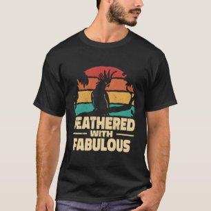 Feathered With Fabulous Cockatoos Cockatiel T-Shirt