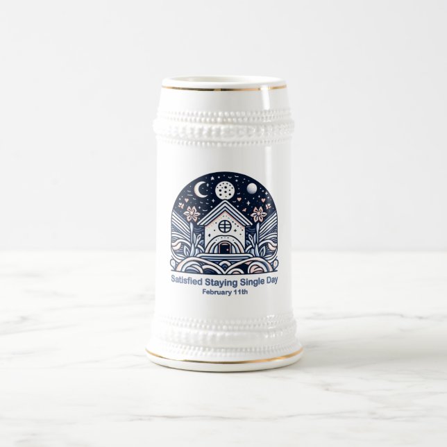 Feb 11th Satisfied Staying Single Day Beer Stein (Center)