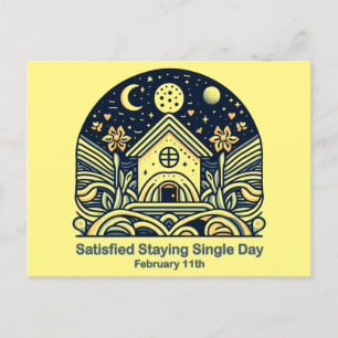 Feb 11th Satisfied Staying Single Day Postcard