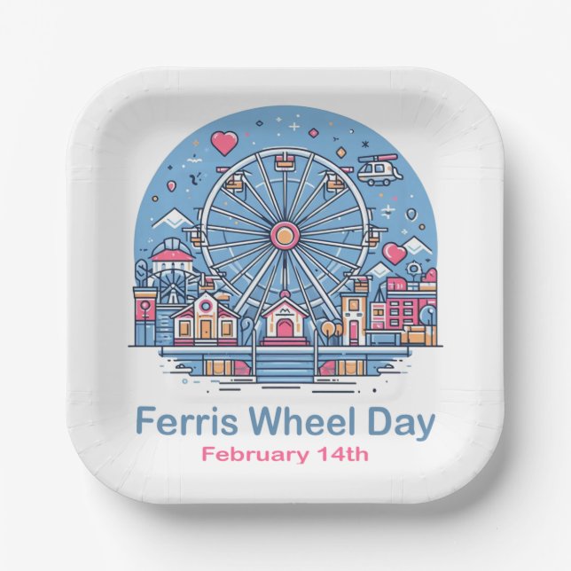 Feb 14th Ferris Wheel Day Paper Plate (Front)