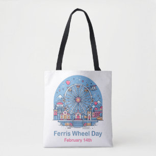 Feb 14th Ferris Wheel Day Tote Bag