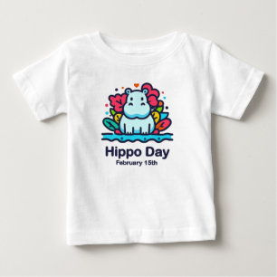Feb 15th Hippo Day Baby T-Shirt