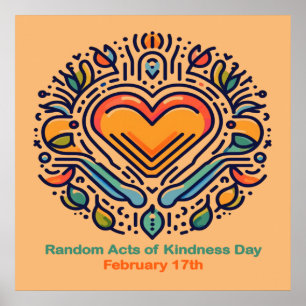 Feb 17th Random Acts of Kindness Day Poster