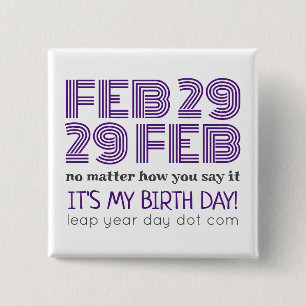 FEB 29 FEB 2 INCH SQUARE BUTTON