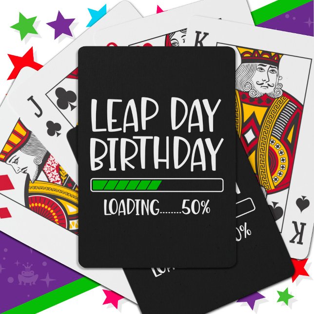 Feb 29th Leap Day Birthday 50% Loading Leap Year Playing Cards (Creator Uploaded)