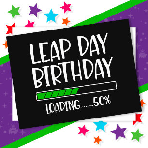 Feb 29th Leap Day Birthday 50% Loading Leap Year Postcard