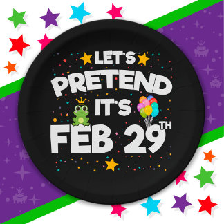 Feb 29th Leap Day Let's Pretend Leap Year Birthday Paper Plate
