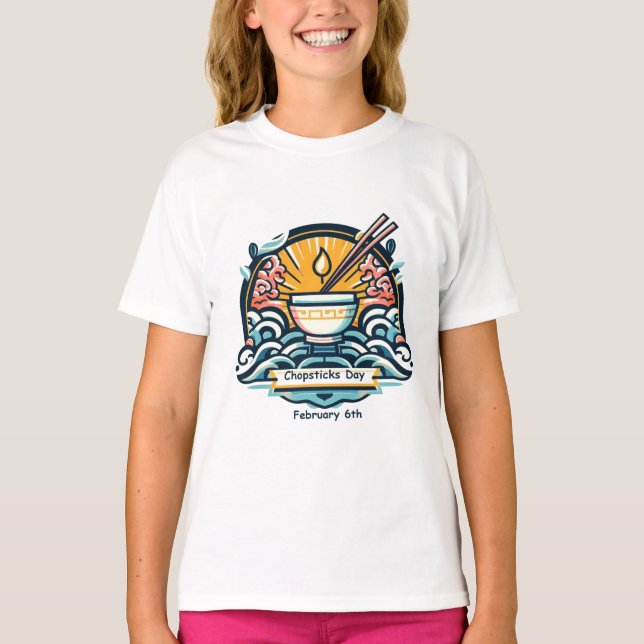Feb 6th - Chopsticks Day T-Shirt (Front)