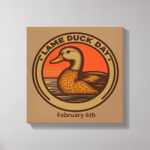 Feb 6th - Lame Duck Day Canvas Print