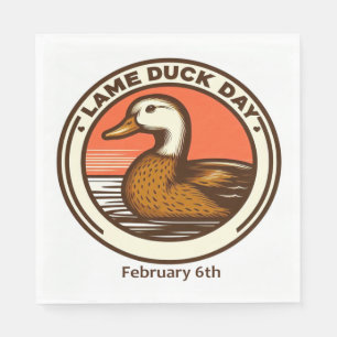 Feb 6th - Lame Duck Day Napkin