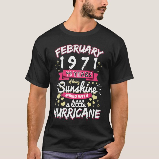 FEBRUARY 1971 Girl 49 Years Being Sunshine Mixed H T-Shirt (Front)