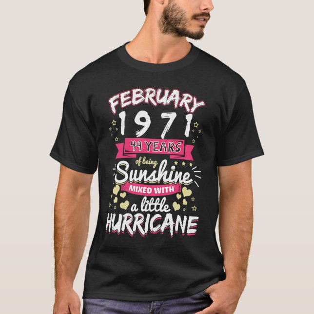 FEBRUARY 1971 Girl 49 Years Being Sunshine Mixed H T-Shirt (Front)