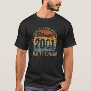 February 2001 22 Years Of Being Awesome Retro 22nd T-Shirt