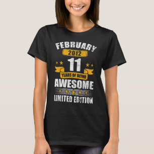 February 2012 11 Years Of Being Awesome 11th Birth T-Shirt