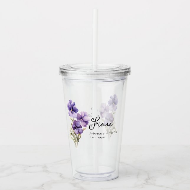 February Birth Month Flower Violet Personalized Acrylic Tumbler (Front)