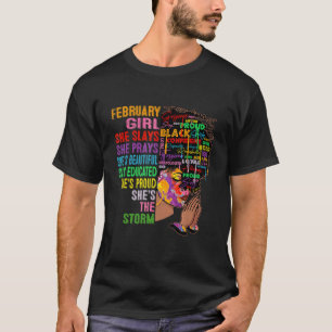 February Girl She Slays & Prays  February Birthday T-Shirt