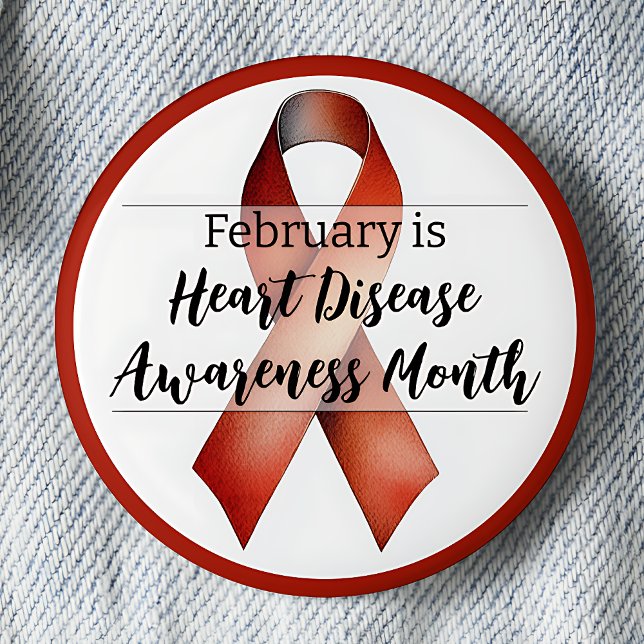 February Heart Disease Awareness Month Ribbon 2 Inch Round Button (February is Heart Disease Awareness Month pinback button.  Red awareness ribbon.)
