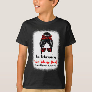 February Heart Health Go Red Messy Bun Women T-Shirt