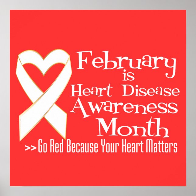 February is Heart Disease Awareness Month Poster (Front)