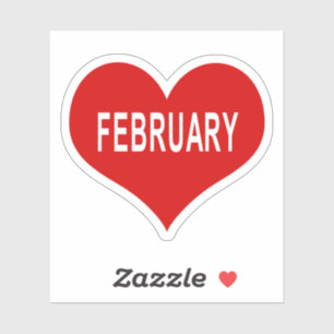 FEBRUARY Red Love Heart Vinyl Sticker
